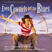 Even cowgirls get the blues soundtrack cover image