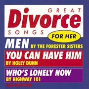 Various artists/ great divorce songs for her cover image