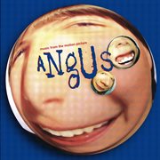 Angus (music from the motion picture) cover image