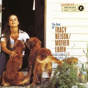 The best of tracy nelson/mother earth cover image