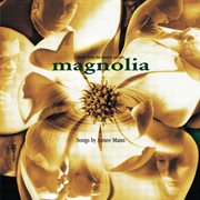 Magnolia soundtrack cover image