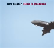 Sailing to philadelphia cover image