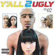 Y'all 2 Ugly cover image