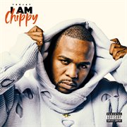 I AM CHIPPY cover image