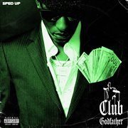 Club godfather - sped up : Sped Up cover image