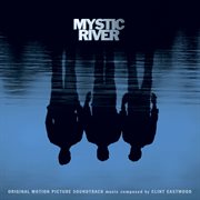 Mystic river original motion picture soundtrack cover image