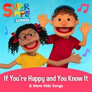 If you're happy and you know it & more kids songs cover image
