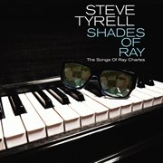 Shades of ray: the songs of ray charles cover image