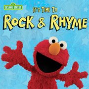 Sesame street: it's time to rock & rhyme cover image