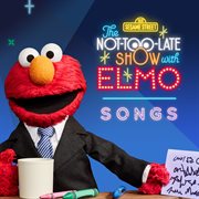 The not-too-late show with elmo: songs cover image