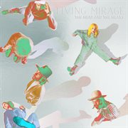 Living mirage: the complete recordings cover image