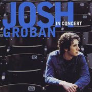 Josh Groban in concert cover image
