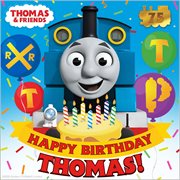 Thomas & friends: happy birthday, thomas! cover image