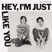 Hey, I'm just like you cover image