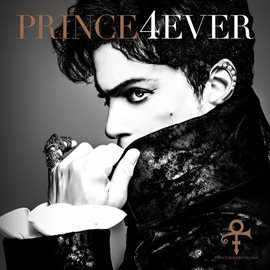 Link to 4Ever by Prince in Hoopla