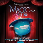 Stephen schwartz's magic to do (original cast recording) cover image