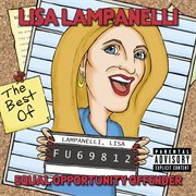 Equal opportunity offender: the best of lisa lampanelli cover image