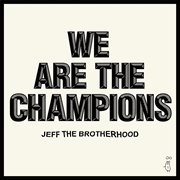 We are the champions cover image
