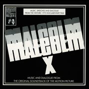 Malcolm x [1972]: music and dialogue from the original motion picture soundtrack cover image