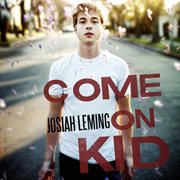 Come on kid cover image