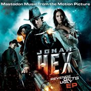 Jonah hex: music from the motion picture ep cover image