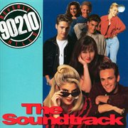 Beverly hills 90210-the soundtrack cover image