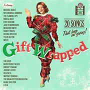 Gift wrapped: 20 songs that keep on giving cover image