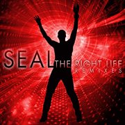 The right life - the remixes cover image
