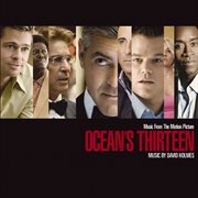 Music from the motion picture ocean's thirteen cover image