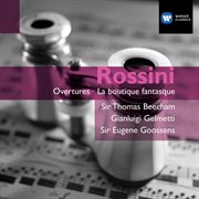 Rossini : Overtures. La boutique fantasque cover image