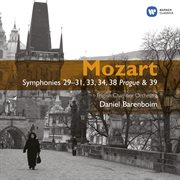 Mozart: symphonies 29-31, 33, 34, 38 'prague' & 39 cover image