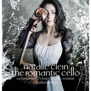 The romantic cello - rachmaninov: chopin: cello sonatas cover image