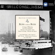 Bliss conducts bliss: a song of welcome etc cover image
