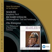 Mahler: symphony no. 9 & richard strauss: metamorphosen -tod und verklarung cover image