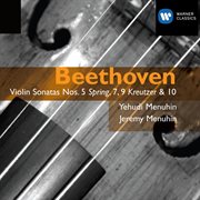 Beethoven: violin sonatas nos. 5,7,9 & 10 cover image