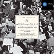 Arnold conducts arnold: symphonies nos. 1, 2 & 5 etc cover image
