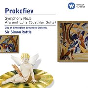 Prokofiev: symphony no. 5 & ala et lolly (scythian suite) cover image