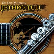 The best of acoustic jethro tull cover image