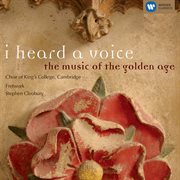 I heard a voice - the music of the golden age cover image