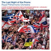 The last night of the Proms cover image