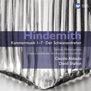 Hindemith: kammermusik 1-7 & der schwanendreher cover image