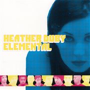 Heather duby & elemental cover image