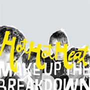 Make up the breakdown (deluxe remastered) cover image