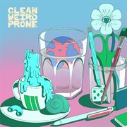 Clean weird prone (inner world peace deluxe) cover image