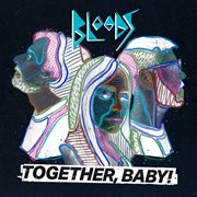 Together, Baby! (Deluxe Edition) cover image
