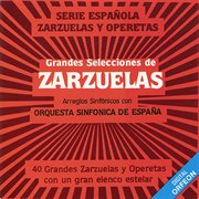 Grandes selecciones de zarzuelas cover image