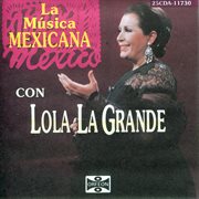 La música mexicana cover image