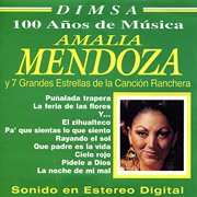 Amalia mendoza y 7 grandes estrellas de la canción ranchera cover image