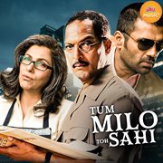 Tum Milo Toh Sahi (Original Motion Picture Soundtrack)