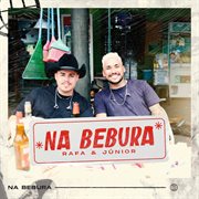 Na Bebura (Ao Vivo) Na Bebura (Ao Vivo)
